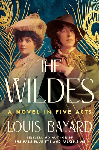 Cover of The Wildes by Louis Bayard